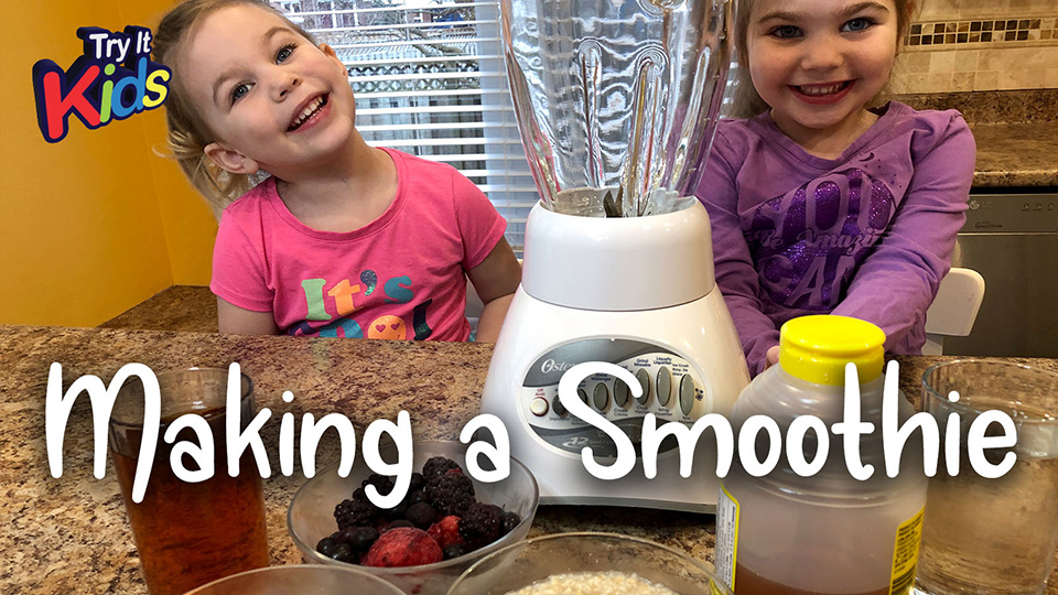 Try It Kids making a yummy smoothie at home